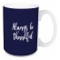 Always Be Thankful in Navy 15 oz Mug