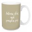 Always Be Thankful in Beige 15 oz Mug