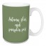 Always Be Thankful in Green 15 oz Mug