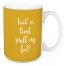 Autumn Skies And Pumpkin Pies in Mustard 15 oz Mug
