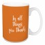 In All Things Give Thanks in Orange 15 oz Mug