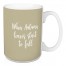 When Autumn Leaves Start To Fall in Beige 15 oz Mug