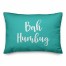 Bah Humbug in Teal 14x20 Spun Poly Pillow