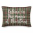 Believe In The Magic Of Christmas in Tartan Plaid 14x20 Spun Poly Pillow