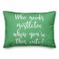 Who Needs Mistletoe When You're This Cute? in Light Green 14x20 Spun Poly Pillow