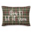 Don't Let It Snow in Tartan Plaid 14x20 Spun Poly Pillow