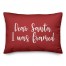 Dear Santa, I Was Framed in Red 14x20 Spun Poly Pillow