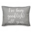 I've Been Good(ish) All Year in Gray 14x20 Spun Poly Pillow