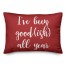 I've Been Good(ish) All Year in Red 14x20 Spun Poly Pillow