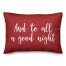 And To All A Good Night in Red 14x20 Spun Poly Pillow