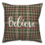 Believe in Tartan Plaid 18x18 Spun Poly Pillow