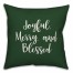 Joyful, Merry & Blessed in Dark Green 18x18 Spun Poly Pillow