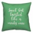Sweet But Twisted Like A Candy Cane in Light Green 18x18 Spun Poly Pillow