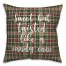 Sweet But Twisted Like A Candy Cane in Tartan Plaid 18x18 Spun Poly Pillow