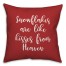 Snowflakes Are Like Kisses From Heaven in Red 18x18 Spun Poly Pillow