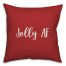 Jolly AF in Red 18x18 Spun Poly Pillow