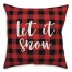 Let It Snow in Buffalo Check Plaid 18x18 Spun Poly Pillow