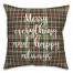 Merry Everything & Happy Always in Tartan Plaid 18x18 Spun Poly Pillow