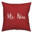 Mr. Nice in Red 18x18 Spun Poly Pillow
