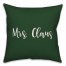 Mrs. Claus in Dark Green 18x18 Spun Poly Pillow