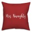 Mrs. Naughty in Red 18x18 Spun Poly Pillow