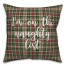 I'm On The Naughty List in Tartan Plaid 18x18 Spun Poly Pillow