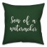 Sun Of A Nutcracker in Dark Green 18x18 Spun Poly Pillow