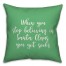 When You Stop Believing in Santa Claus in Light Green 18x18 Spun Poly Pillow