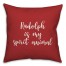 Rudolph Is My Spririt Animal in Red 18x18 Spun Poly Pillow