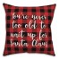 Never To Old To Wait Up For Santa in Buffalo Check Plaid 18x18 Spun Poly Pillow