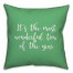 It's The Most Wonderful Time Of The Year in Light Green 18x18 Spun Poly Pillow