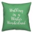 Walking In A Winter Wonderland in Light Green 18x18 Spun Poly Pillow
