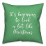 It's Beginning To Look A Lot Like Christmas in Light Green 18x18 Spun Poly Pillow Cover