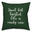 Sweet But Twisted Like A Candy Cane in Dark Green 18x18 Spun Poly Pillow Cover