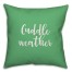 Cuddle Weather in Light Green 18x18 Spun Poly Pillow Cover