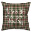 He Sees You When You're Drinking in Tartan Plaid 18x18 Spun Poly Pillow Cover