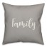 Family in Gray 18x18 Spun Poly Pillow Cover