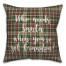Who Needs Santa When You've Got Grandpa? in Tartan Plaid 18x18 Spun Poly Pillow Cover