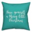 Have Yourself A Merry Little Christmas in Teal 18x18 Spun Poly Pillow Cover