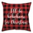 I'll Be Hohohome For Christmas in Buffalo Check Plaid 18x18 Spun Poly Pillow Cover