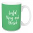 Joyful Merry And Blessed in Light Green 15 oz Mug