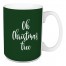 Oh Christmas Tree in Dark Green 15 oz Mug