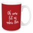 Oh Come Let Us Adore Him in Red 15 oz Mug