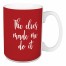 The Elves Made Me Do It in Red 15 oz Mug