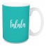 Falala in Teal 15 oz Mug