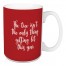 The Tree Isn’t The Only Thing Getting Lit This Year in Red 15 oz Mug