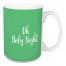 Oh Holy Night in Light Green 15 oz Mug