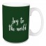 Joy To The World in Dark Green 15 oz Mug