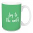 Joy To The World in Light Green 15 oz Mug