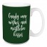 Candy Cane Wishes And Mistletoe Kisses in Dark Green 15 oz Mug